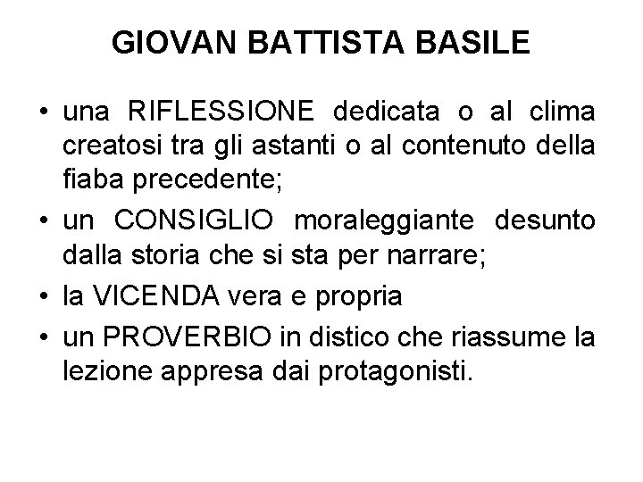 GIOVAN BATTISTA BASILE • una RIFLESSIONE dedicata o al clima creatosi tra gli astanti