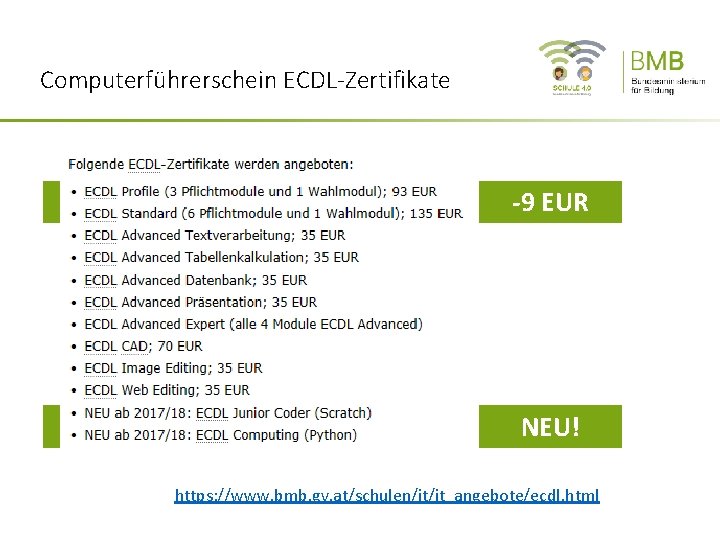 Computerführerschein ECDL-Zertifikate -9 EUR NEU! https: //www. bmb. gv. at/schulen/it/it_angebote/ecdl. html 