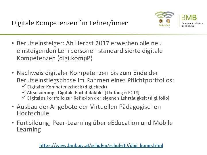 Digitale Kompetenzen für Lehrer/innen • Berufseinsteiger: Ab Herbst 2017 erwerben alle neu einsteigenden Lehrpersonen