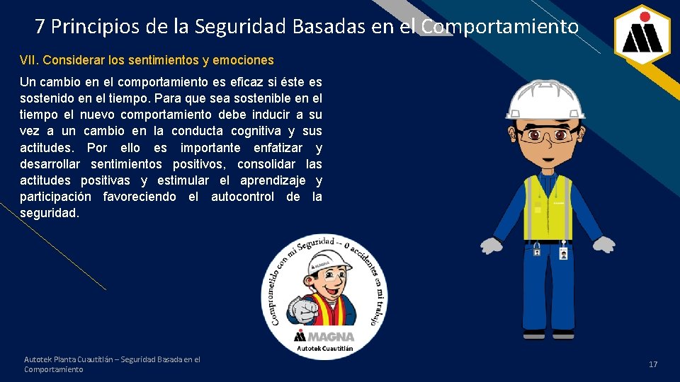 7 Principios de la Seguridad Basadas en el Comportamiento FR VII. Considerar los sentimientos