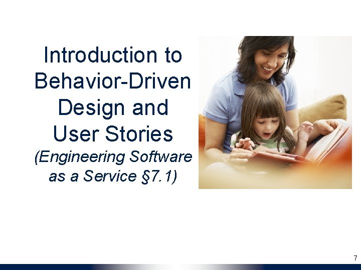 Introduction to Behavior-Driven Design and User Stories (Engineering Software as a Service § 7.