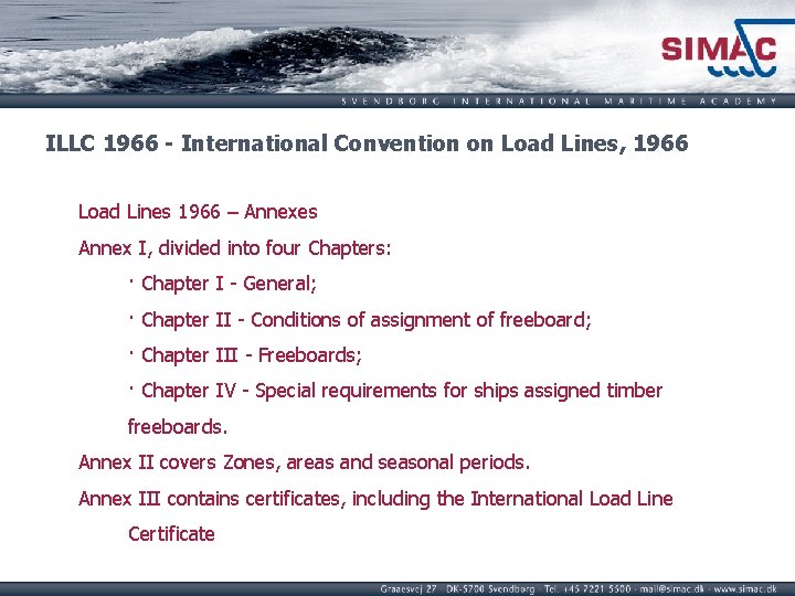 ILLC 1966 - International Convention on Load Lines, 1966 Load Lines 1966 – Annexes