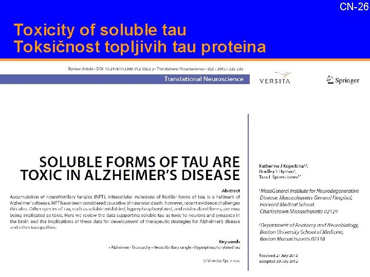 CN-26 Toxicity of soluble tau Toksičnost topljivih tau proteina 