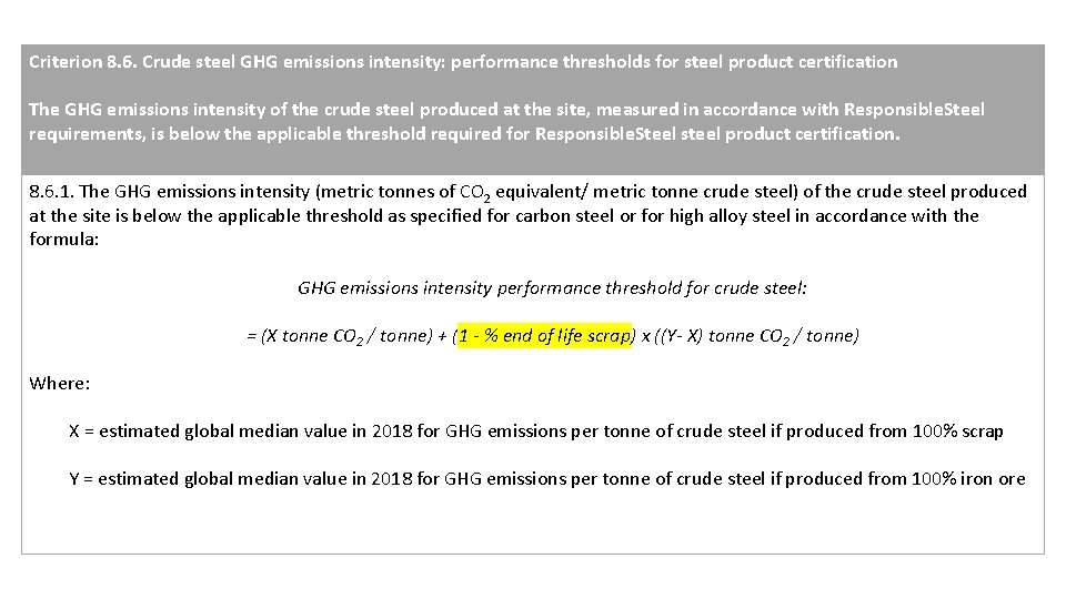 Criterion 8. 6. Crude steel GHG emissions intensity: performance thresholds for steel product certification