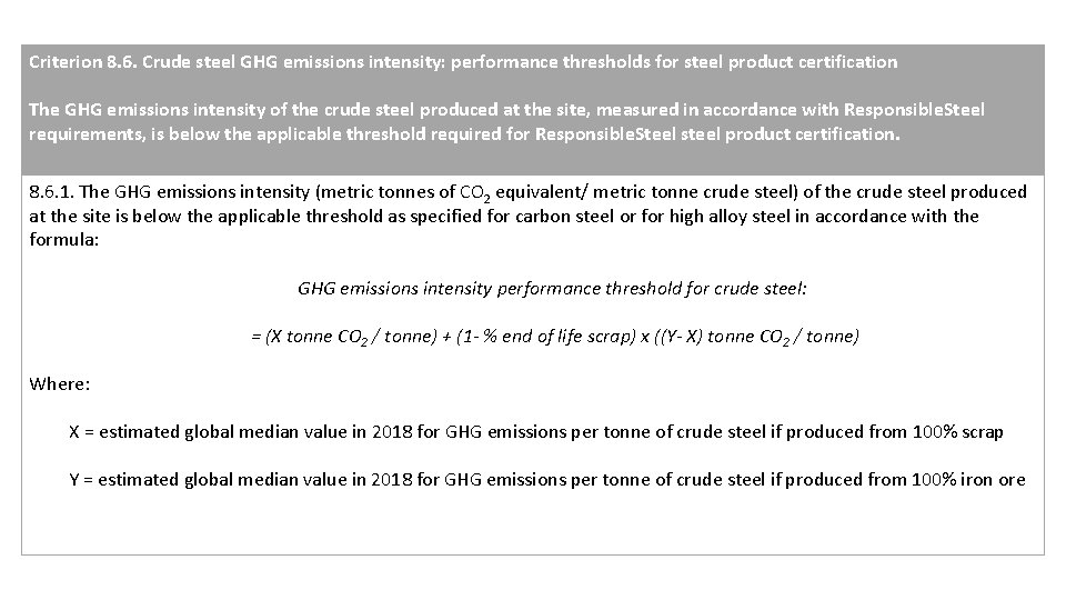 Criterion 8. 6. Crude steel GHG emissions intensity: performance thresholds for steel product certification