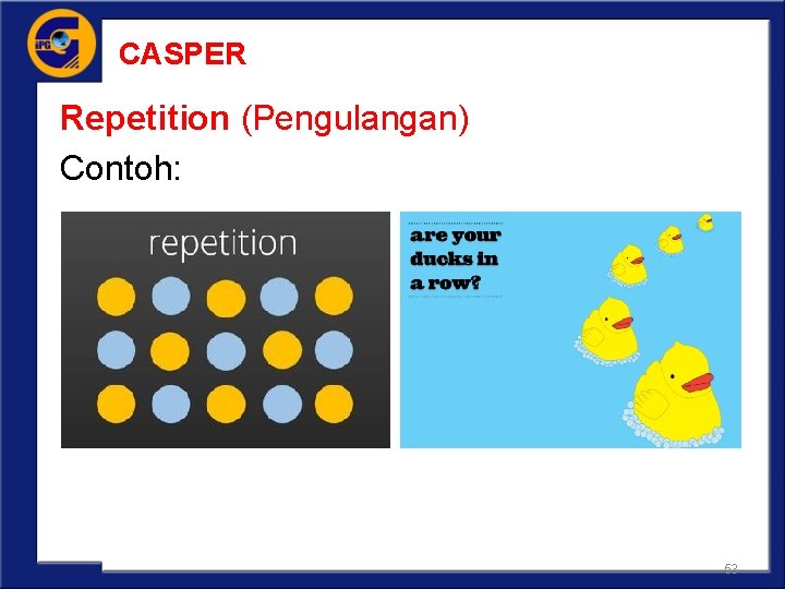 CASPER Repetition (Pengulangan) Contoh: 53 