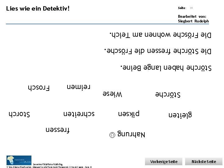 Übungsart: Lies wie ein Detektiv! Seite: 14 Bearbeitet von: Siegbert Rudolph Die Frösche wohnen