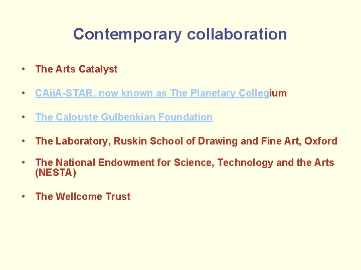 Contemporary collaboration • The Arts Catalyst • CAii. A-STAR, now known as The Planetary