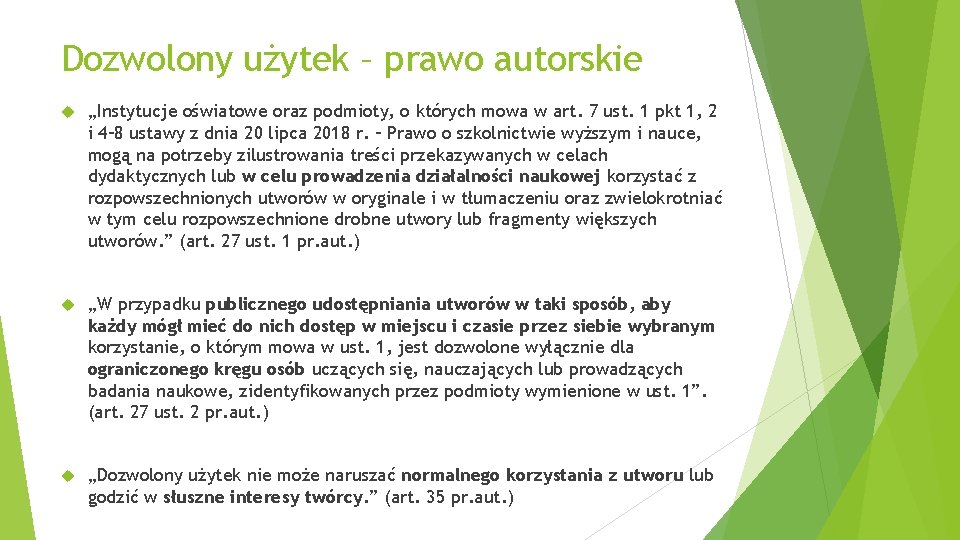 Dozwolony użytek – prawo autorskie „Instytucje oświatowe oraz podmioty, o których mowa w art.