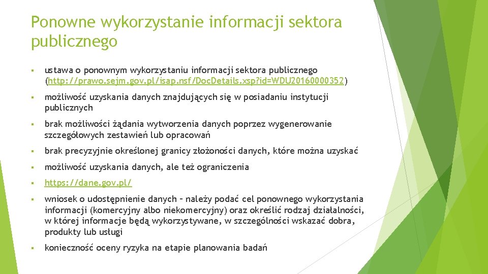 Ponowne wykorzystanie informacji sektora publicznego § ustawa o ponownym wykorzystaniu informacji sektora publicznego (http: