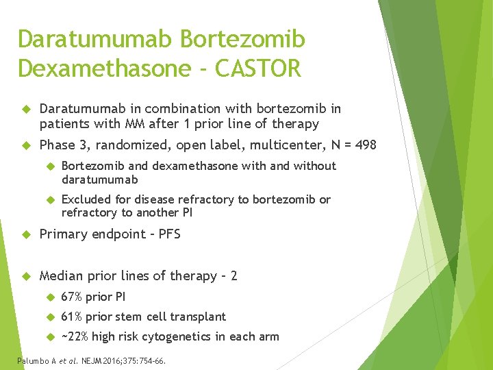 Daratumumab Bortezomib Dexamethasone - CASTOR Daratumumab in combination with bortezomib in patients with MM