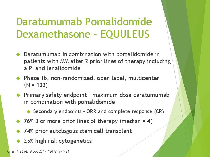 Daratumumab Pomalidomide Dexamethasone - EQUULEUS Daratumumab in combination with pomalidomide in patients with MM
