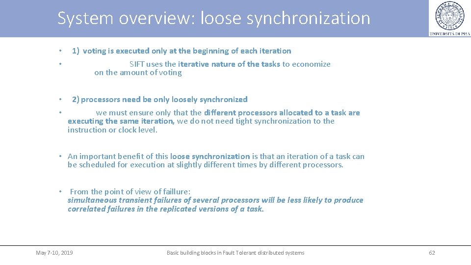 System overview: loose synchronization • • 1) voting is executed only at the beginning