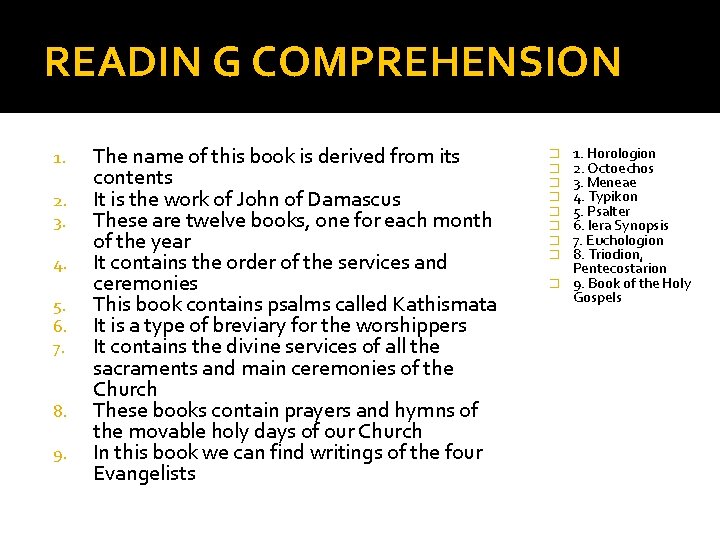 READIN G COMPREHENSION 1. 2. 3. 4. 5. 6. 7. 8. 9. The name READIN G COMPREHENSION 1. 2. 3. 4. 5. 6. 7. 8. 9. The name