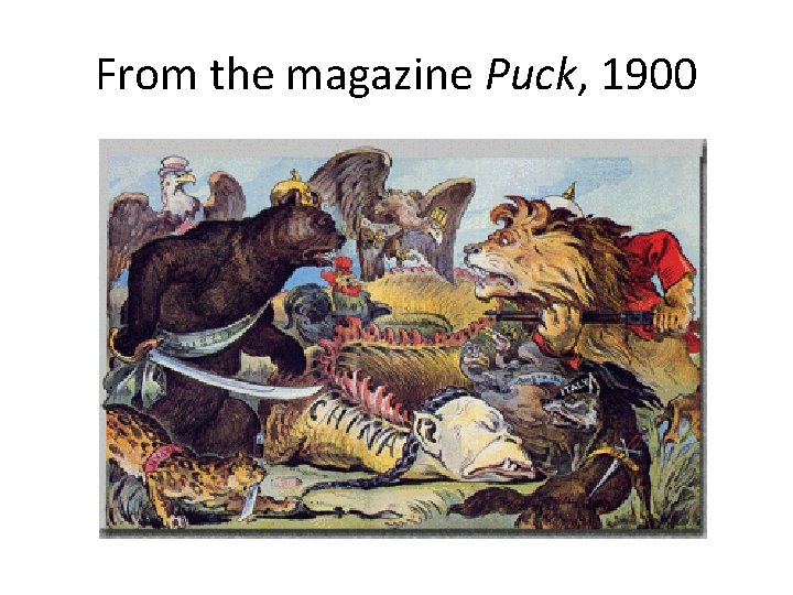 From the magazine Puck, 1900 