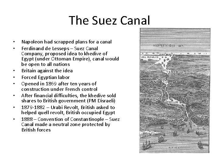 The Suez Canal • • Napoleon had scrapped plans for a canal Ferdinand de