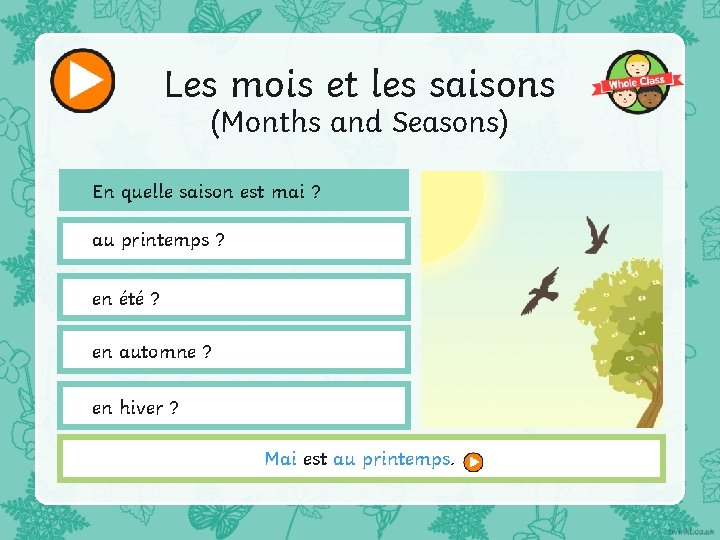 Les mois et les saisons (Months and Seasons) En quelle saison est mai ?