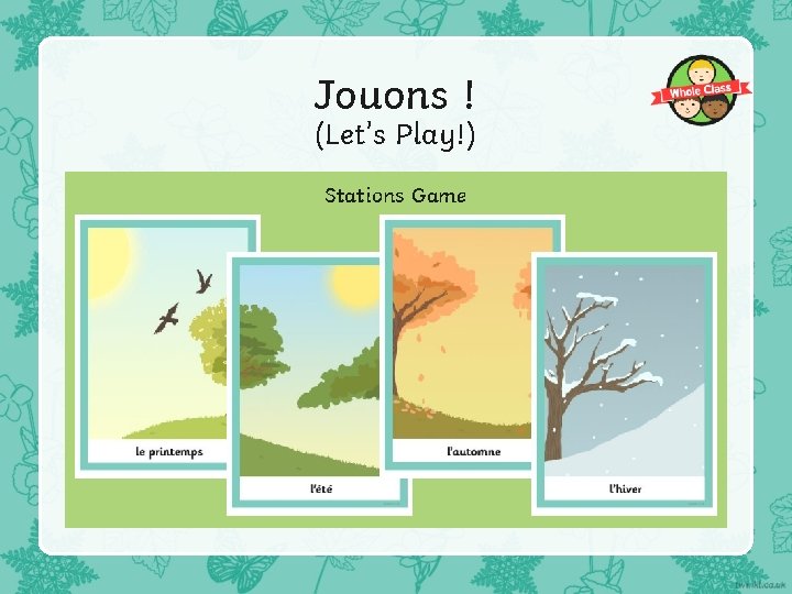 Jouons ! (Let’s Play!) Stations Game 