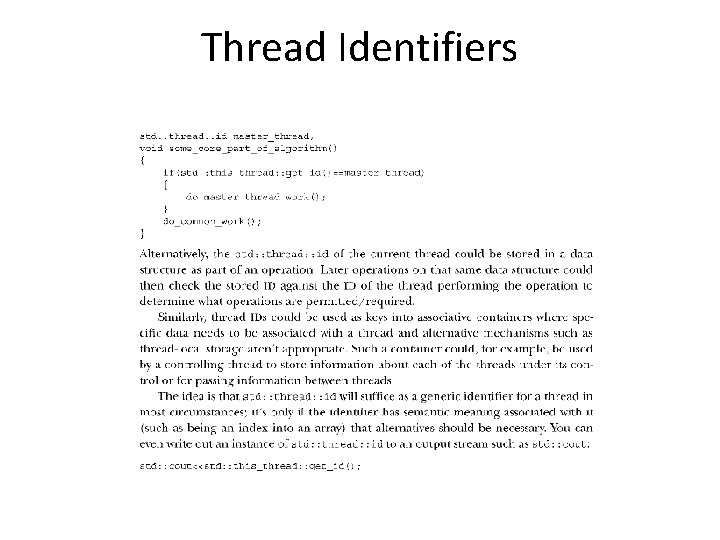 Thread Identifiers Thread Identifiers