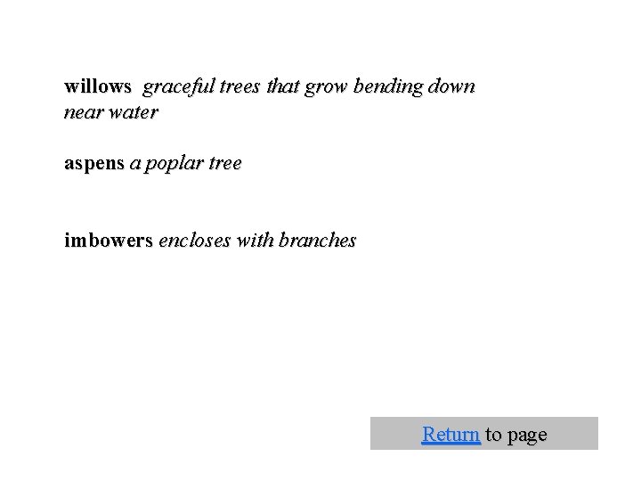 willows graceful trees that grow bending down near water aspens a poplar tree imbowers