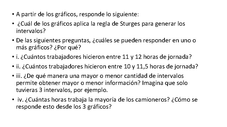  • A partir de los gráficos, responde lo siguiente: • ¿Cuál de los