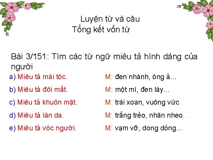 Luyện từ và câu Tổng kết vốn từ Bài 3/151: Tìm các từ ngữ