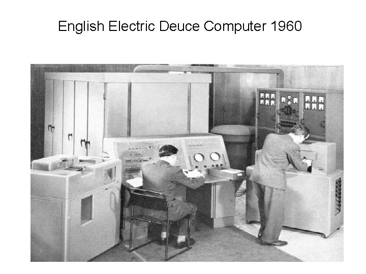 English Electric Deuce Computer 1960 