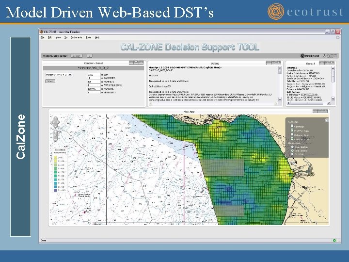 Cal. Zone Model Driven Web-Based DST’s 