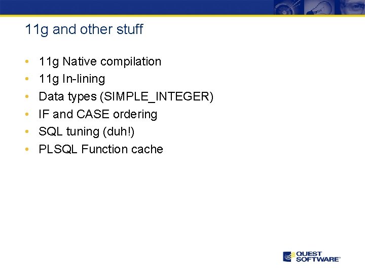 11 g and other stuff • • • 11 g Native compilation 11 g