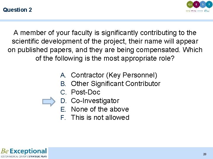 Question 2 A member of your faculty is significantly contributing to the scientific development