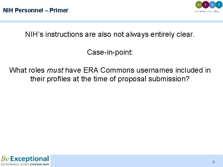 NIH Personnel – Primer NIH’s instructions are also not always entirely clear. Case-in-point: What