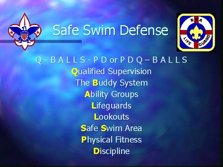 Safe Swim Defense Q - B A L L S - P D or