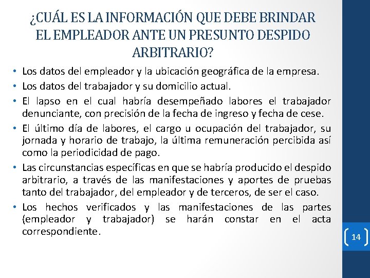 ¿CUÁL ES LA INFORMACIÓN QUE DEBE BRINDAR EL EMPLEADOR ANTE UN PRESUNTO DESPIDO ARBITRARIO?