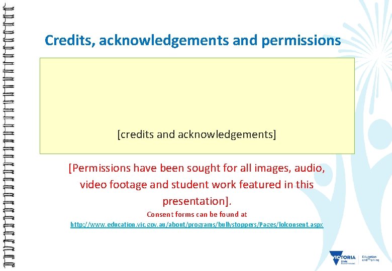 Credits, acknowledgements and permissions [credits and acknowledgements] [Permissions have been sought for all images,