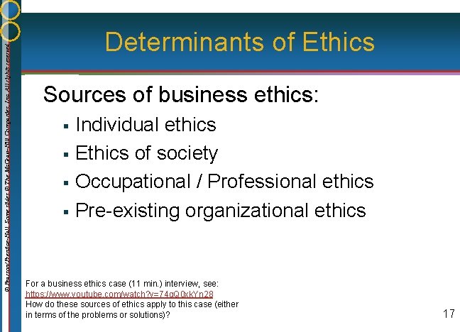 © Pearson/Prentice-Hall. Some slides © The Mc. Graw-Hill Companies, Inc. All rights reserved. Determinants