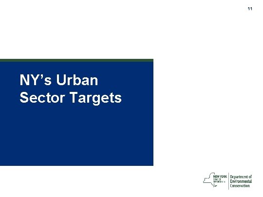 11 NY’s Urban Sector Targets 