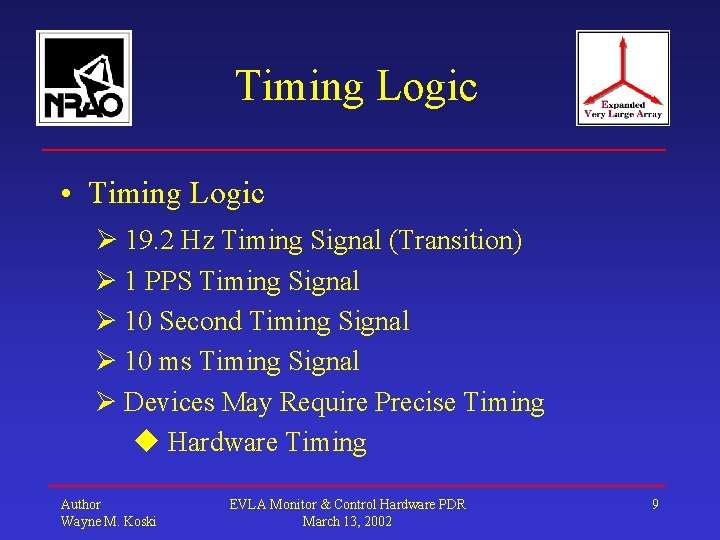 Timing Logic • Timing Logic 19. 2 Hz Timing Signal (Transition) 1 PPS Timing