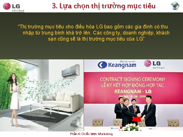 3. Lựa chọn thị trường mục tiêu “Thị trường mục tiêu cho điều hòa