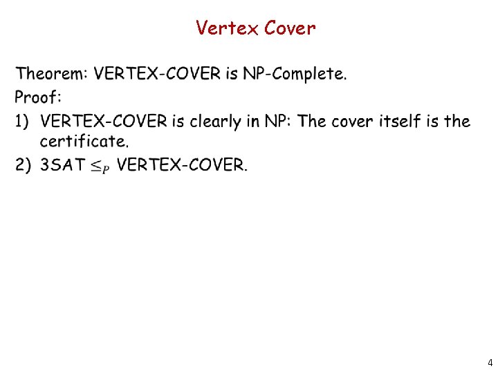 Vertex Cover 4 