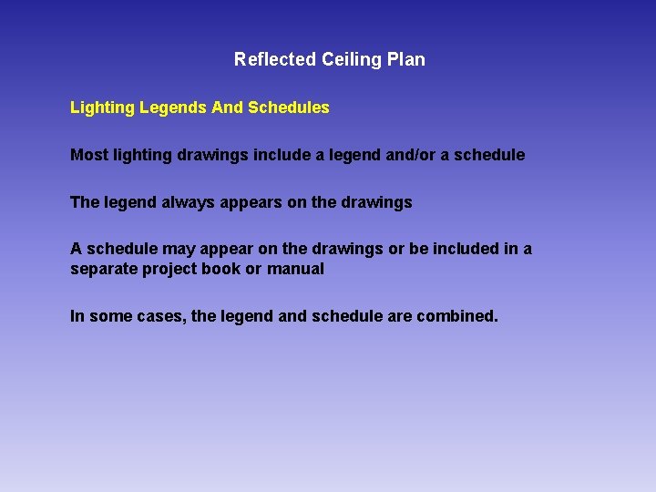 Reflected Ceiling Plan Lighting Legends And Schedules Most lighting drawings include a legend and/or