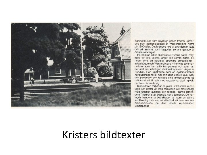 Kristers bildtexter 