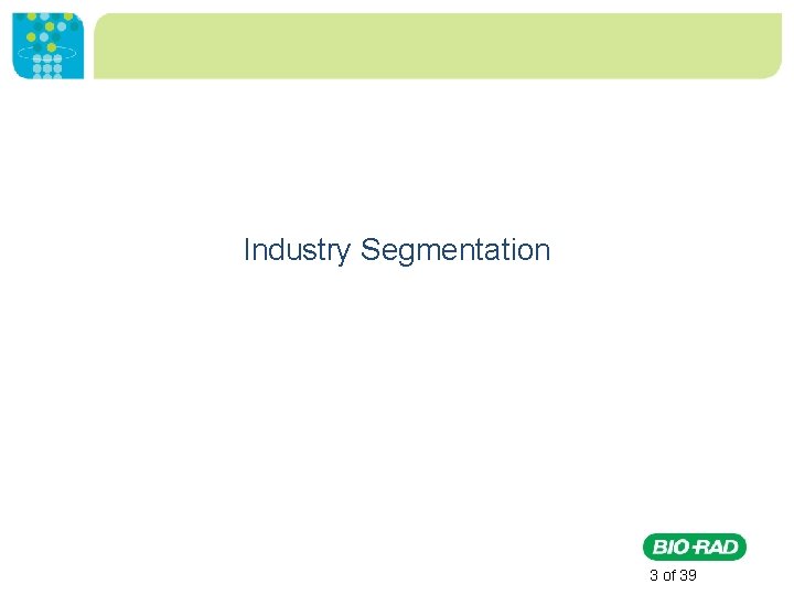 Industry Segmentation 3 of 39 