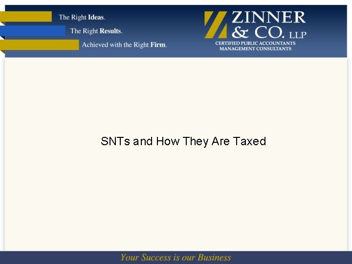 SNTs and How They Are Taxed 
