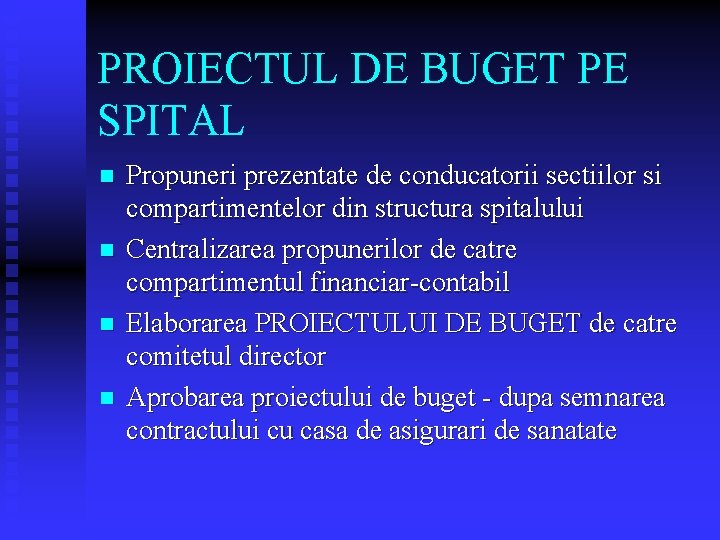 PROIECTUL DE BUGET PE SPITAL n n Propuneri prezentate de conducatorii sectiilor si compartimentelor