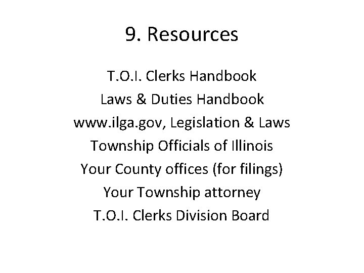 Township Clerk Duties and Responsibilities Presented by TOI