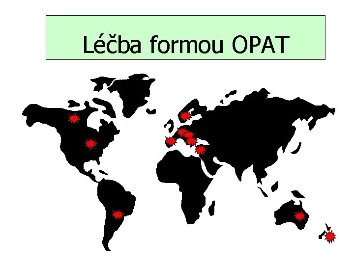 Léčba formou OPAT 