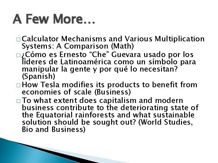 A Few More… � Calculator Mechanisms and Various Multiplication Systems: A Comparison (Math) �