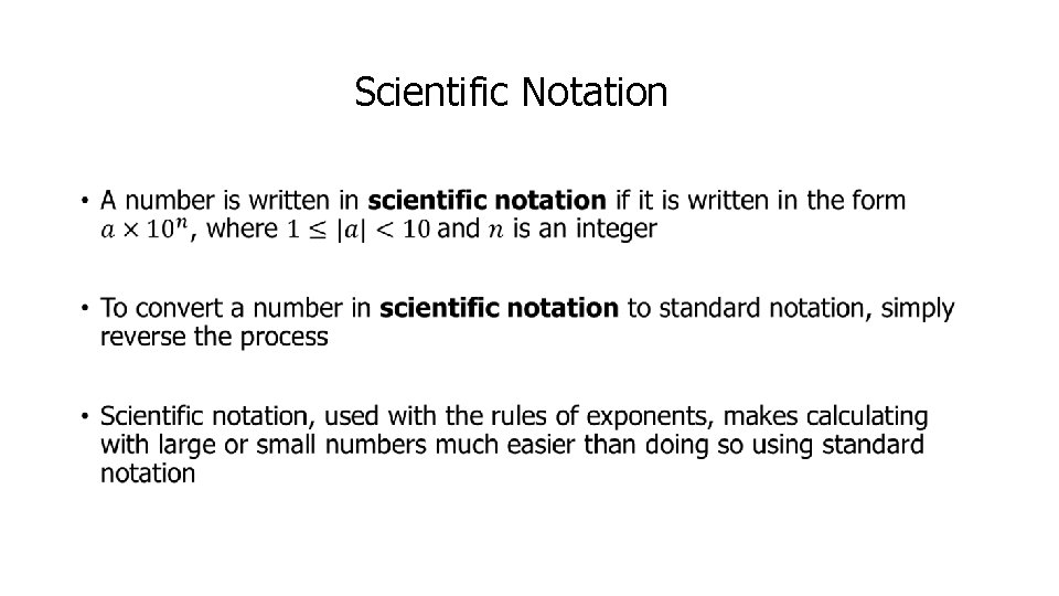 Scientific Notation • 