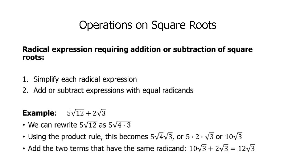 Operations on Square Roots • 