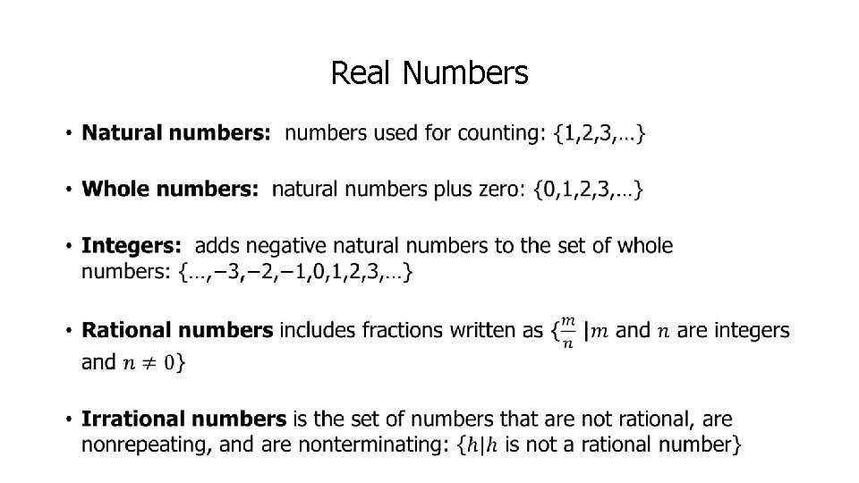 Real Numbers • 